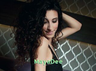 MayaDee