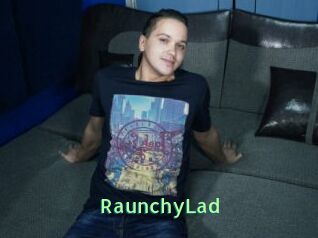 RaunchyLad Privat Webcam Sex
