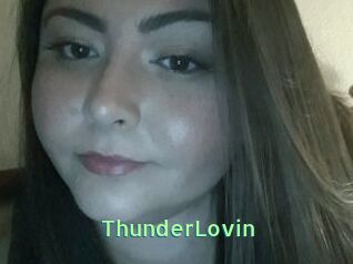 ThunderLovin