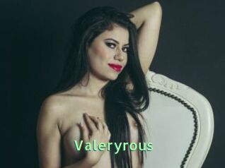 Valeryrous